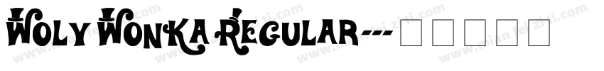 Woly Wonka Regular字体转换